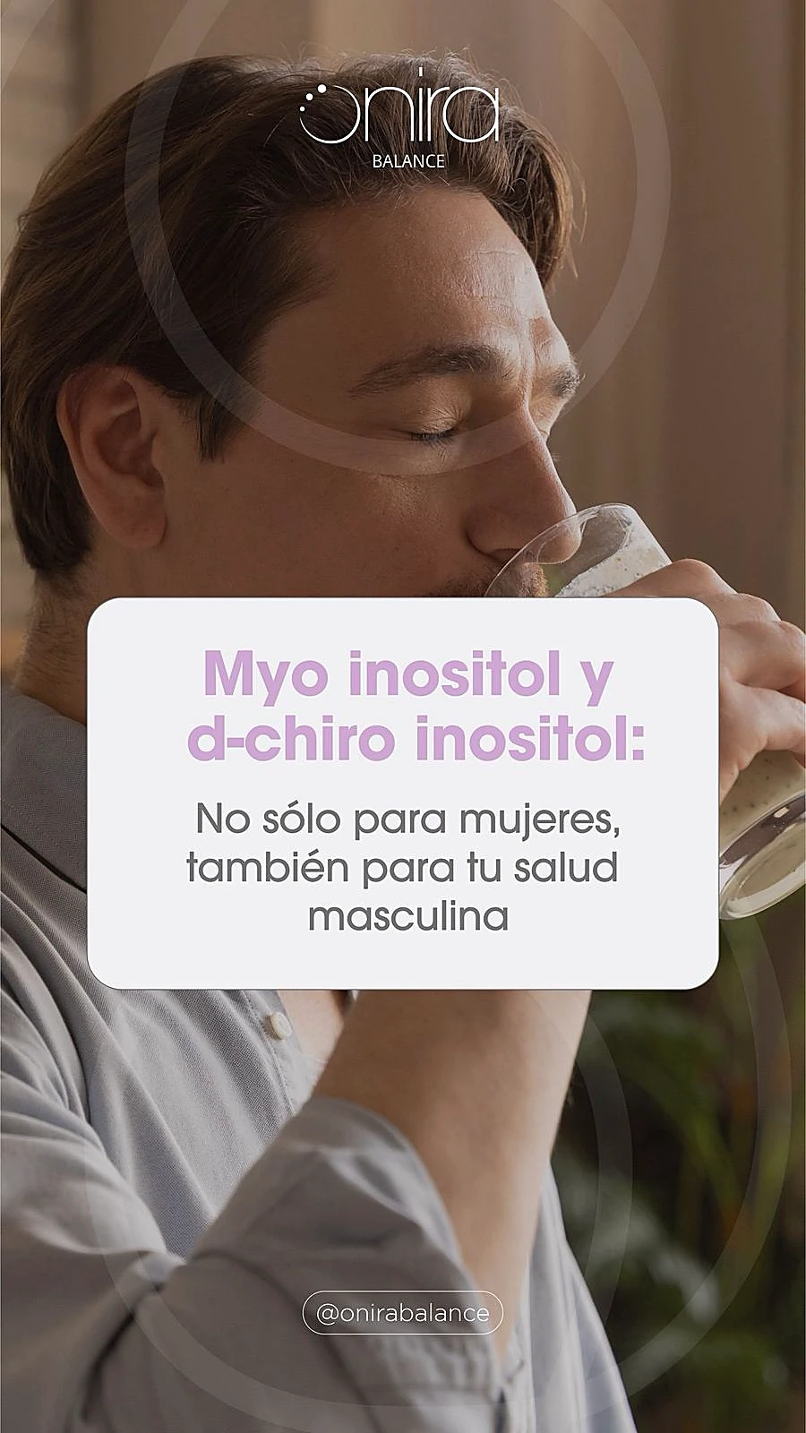 Myo inositol y D-chiro inositol: tambi&eacute;n para tu salud masculina